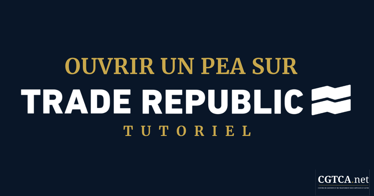 Ouvrir un PEA sur Trade republic